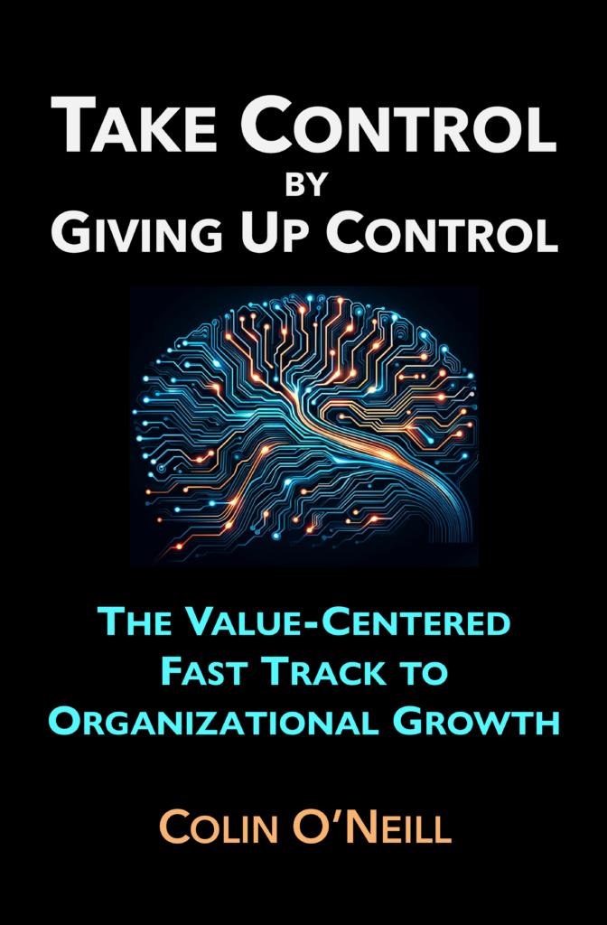 Take Control By Giving Up Control